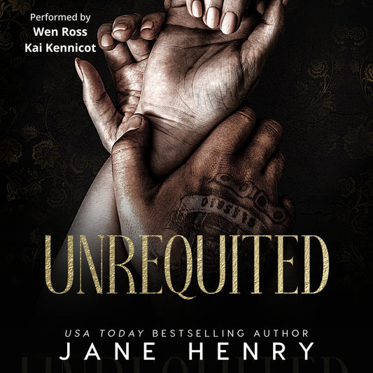 Unrequited: A Dark Mafia Age Gap Romance (Audiobook)